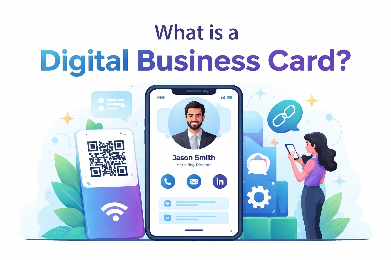 Digital Business Card: A Smarter Way to Be Found Online